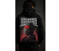 IGNORANCE B&B Hoodie