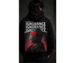 IGNORANCE B&B Hoodie