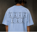 FUCK YOU Tee